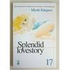SPLENDID LOVE STORY 17 - Star Comics Prima Edizione