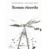 NESSUN RICORDO di G. Marchese & L.G. Patanè, Ed. Tunuè