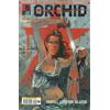 Orchid n. 4di6 di Jackson e Morello ed. Panini.