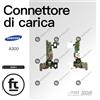 SAMSUNG-COMPATIBILE SAMSUNG CONNETTORE RICARICA GALAXY A3 A300 MICROFONO JACK DOCK CARICA