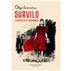 Survilo. La ragazza di Leningrado - Lavrenteva Olga