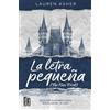 EDICIONES MARTÍNEZ ROCA La letra pequeña (The Fine Print)