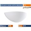 UNIVERSO APPLIQUE MEZZA LUNA GESSO VERICIABILE CON DOPPIA EMISSIONE LUMINOSA ATTACCO R7S