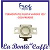 Didiesse RICAMBIO TERMOSTATO PILOTA VAPORE 155° MACCHINA CAFFE' DIDIESSE FROG FRER053