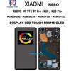 Xiaomi DISPLAY LCD CON FRAME OLED XIAOMI MI9T - MI 9T / 9T PRO - K20 /K20 Pro PARI ORIG