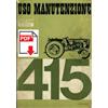 FIAT 415 Manuale uso manutenzione Libretto istruzioni trattore ITALIANO