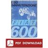 trattore FIAT 600 Manuale uso manutenzione Libretto istruzioni ITALIANO