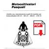 PASQUALI 461 465 478 Manuale Uso Manutenzione istruzioni + catalogo ricambi