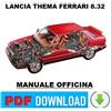 LANCIA THEMA FERRARI 8.32 Manuale officina Istruzioni riparazione assistenza ITA