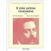 IL MIO PRIMO GRANADOS - PIANOFORTE