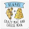 Gift Base Beware Pazzo Mac E Formaggio Uomo Frigo Magnete Scherzo Divertente Cibo Amante