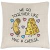 Gift Base We Go Insieme Come Mac & Formaggio Cuscino Cover Divertente Valentines Giorno