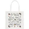 Gift Base I'M Done Adulting Let's Be Unicorns Regolare Borsa Scherzo Divertente Shopper
