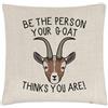 Gift Base Essere The Persona Tuo Capra Thinks You Are Cuscino Cover Pazzo Donna Uomo Funny