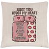 Gift Base First You Stole My Heart Cover Copricuscino Cuscino Valentines Love Ragazza