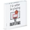 Gift Base I'D Rather Essere Playing Basket Acrilico Foto Blocco Telaio Divertente Sport