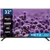 Metz TV 32 Pollici HD Ready Display LED HDMI DVB-C/T2/S2 colore Nero 32MTC2020Z