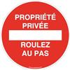 Aua Signaletique Cartello per Proprietà Privata, Passo Arrotolato, Diámetro 200 Mm, Vinile Adesivo