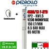 PEDROLLO 4SR6/13 POMPA COMPLETA SOMMERSA X POZZI 4" PEDROLLO 4SR6M/13 HP2 150LT/MIN