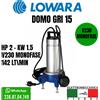 Lowara POMPA SOMMERGIBILE TRITURATRICE LOWARA DOMO GRI11A GRI15 ACQUE REFLUE V230 1.5 2