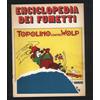 Enciclopedia dei Fumetti Topolino contro Wolp n.1 del 1970 Editrice Sansoni ▓