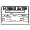 FRATELLI VITALE CARTELLO SEGNALETICO ORARIO DI LAVORO 20X30