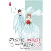 FINCHÉ MORTE NON CI SEPARI 12 Star Comics
