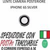 VETRO VETRINO LENTE FOTOCAMERA CAMERA POSTERIORE PER IPHONE 6S SILVER GRIGIO