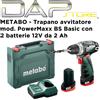 METABO - Trapano avvitatore mod. POWERMAXX BS Basic con 2 batterie 12V da 2Ah