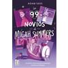 EDICIONES MARTÍNEZ ROCA Los 99 novios de Micah Summers