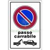 UTENSILERIA 10PZ CARTELLO SEGNALETICO PASSO CARRABILE CM. 20X30: