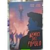 Nemici del Popolo - Emiliano Pagani/Vincenzo Bizzarri - Tunué - A9