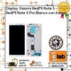 TOUCH SCREEN LCD DISPLAY PER XIAOMI REDMI NOTE 5 NOTE 5 PRO CON FRAME BIANCO