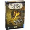 GIOCHI UNITI ELDRITCH HORROR - LEGGENDE PERDUTE