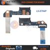 HP DVD Connector Board HP 250 G6 255 G6 HP 15-BS 15-BW LS-E794P