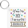 Gift Base Sei Il Mio Manager Preferito Portachiavi - Divertente Capo Migliore