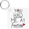 Gift Base You Had Me Presso Fatine Portachiavi - Divertente Fairy Valentines Giorno