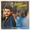 Franco Simone - Gente Che Conosco; vinyl 45RPM 7" [unplayed]