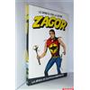 ZAGOR - LO SPIRITO CON LA SCURE - N. 50 - LA SFIDA DI CAPITAN SERPENTE CARTONATO