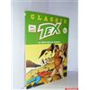 CLASSIC TEX - N. 15 - IL COVO SULLA SIERRA - 15 SETTEMBRE 2017 Bonelli FUMETTO