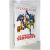 COLLEZIONE GOLD 70 - I VENDICATORI - LA CORONA DEL SERPENTE - MARVEL - FUMETTO