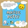 Close Magic Potty: lasciare il pannolino e iniziare con il vasino giocando.