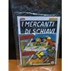LE STRISCE DI ZAGOR ANASTATICHE BONELLI/GAZZETTA - SCEGLI DALLA LISTA