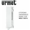 URMET CITOFONO UNIVERSALE ELETTRONICO MECCANICO 1130/16 COMPATIBILE1130/50
