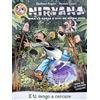 NIRVANA n. 7: E ti vengo a cercare, di Pagani Caluri ed. PANINI