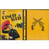 CISCO KID - JOSE' LUIS SALINAS - CARTONATO FRATELLI SPADA 1973 "PERFETTO"