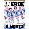 Subaruichi L'EROE E' MORTO n. 18 J-Pop