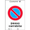 Mchr Cartello Passo Carrabile Aut. 25x 45 Alluminio Mchr ALL13725