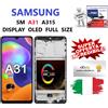 Samsung DISPLAY TOUCH FRAME SAMSUNG GALAXY A31 SM - A315 NERO OLED PARI ORIGINALE
