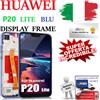 Huawei DISPLAY HUAWEI P20 Lite / NOVA 3e LCD SCHERMO TOUCHSCREEN FRAME VETRO BLU TOP